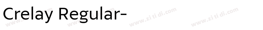 Crelay Regular字体转换